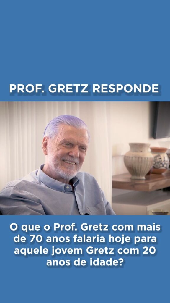 O Que O Prof Gretz Com Mais De Anos Falaria Hoje Para Aquele Jovem Gretz Com A Mala Na M O